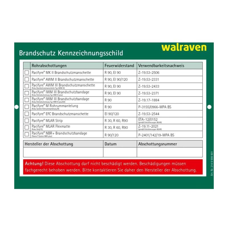 Walraven Pacifyre Kennzeichnungsschild 2149999901 für Wände und Decken