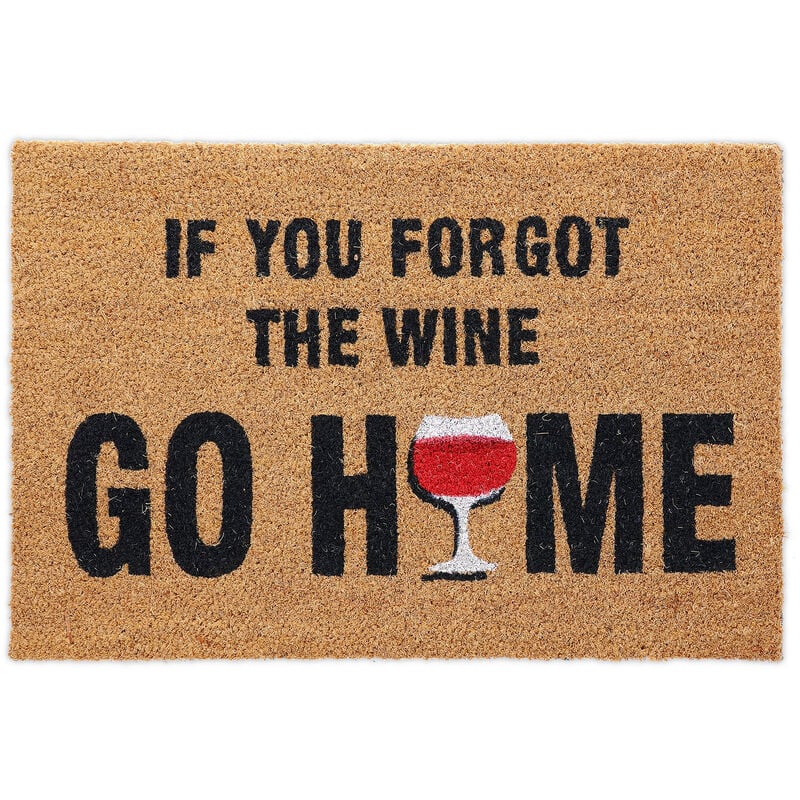Relaxdays Fußmatte Kokos, Türvorleger Wein, 40 x 60 cm, lustiger Spruch, innen & außen, Fußabtreter rutschfest, natur