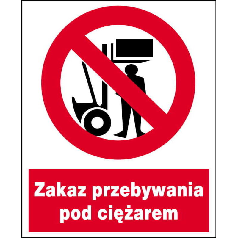 ZZO-15 Arbeitsschutzschild „Aufenthalt unter Last verboten“
