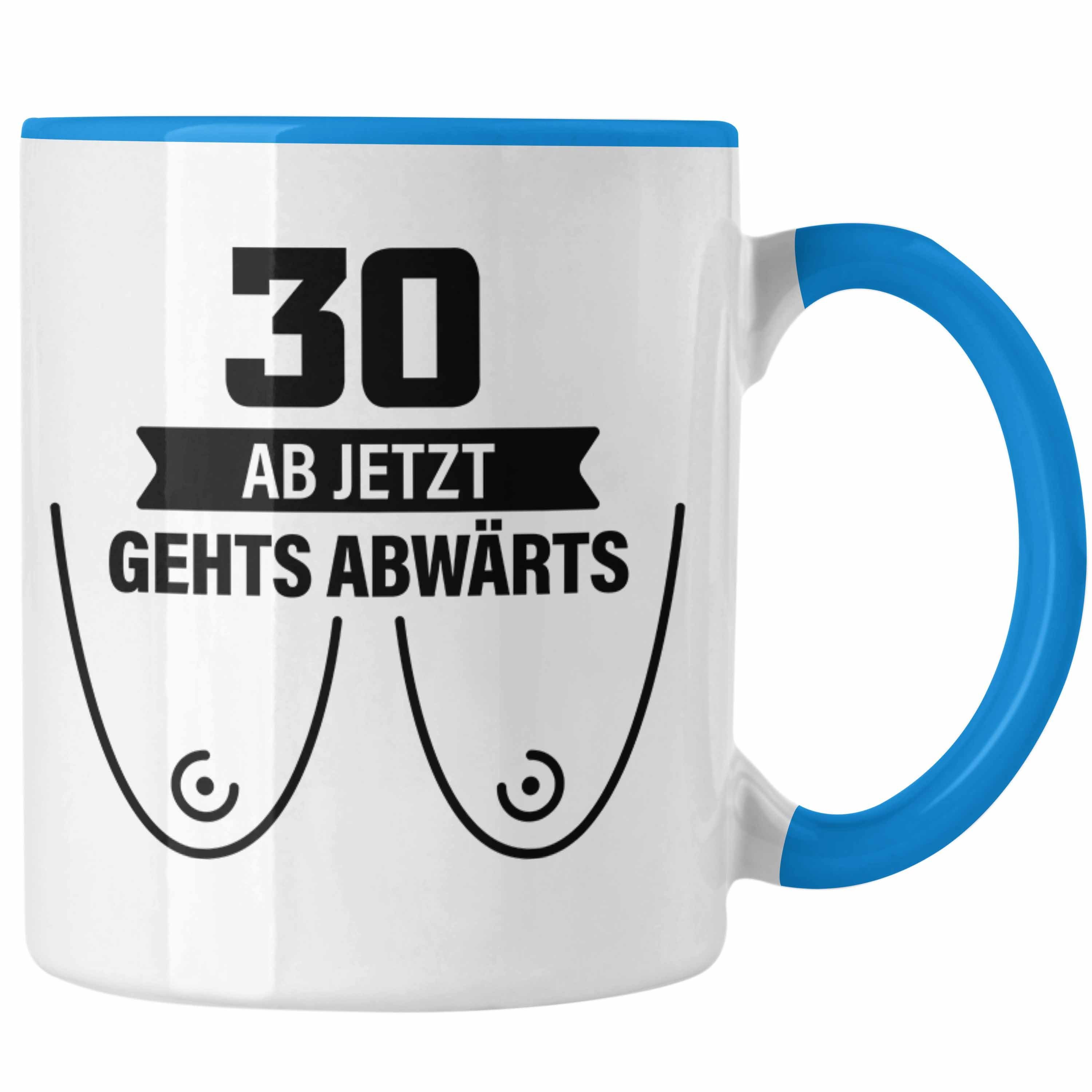 Trendation Tasse Trendation - 30. Geburtstag