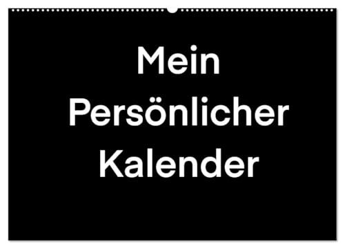 Mein Persönlicher Kalender (Wandkalender 2026 DIN A2 quer), CALVENDO Monatskalender: Ein DIY Bastel Kalender, den man selber Fantasievoll gestalten kann (CALVENDO Hobbys)