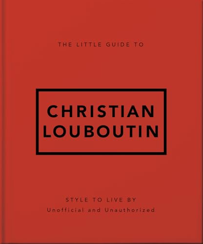 The Little Guide to Christian Louboutin