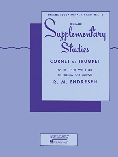 Supplementary Studies Corent or Trumpet (Rubank Educational Library, Band 19): To Be Used With, or to Follow Any Method (Rubank Educational Library, 19, Band 19)