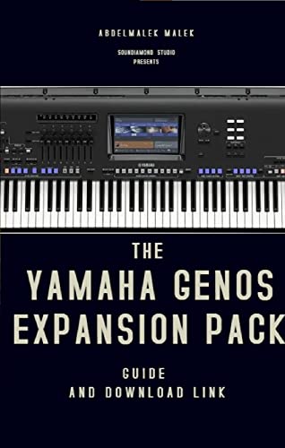 YAMAHA GENOS EXPANSION PACK: GUIDE AND CONTENT LINK (English Edition)