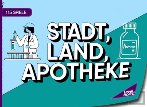 Stadt, Land, Apotheke - 115 Spiele: Stadt, Land, Fluss Apotheke - Spielblock für Pharmazeuten | Geschenkidee Apotheker - Quiz Spiel Medikamente