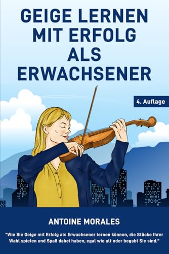 Geige lernen mit Erfolg als Erwachsener