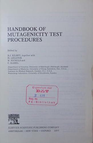 Handbook of Mutagenicity Test Procedures.
