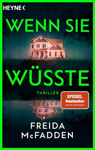Wenn sie wüsste: Thriller – Der SPIEGEL-Bestseller - Ab dem 15.1.2026 im Kino (The Housemaid, Band 1)