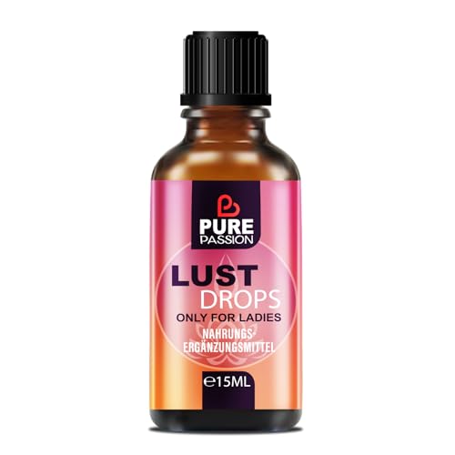 Pure Passion® LUST Drops - Sofortwirkung - Tropfen für Frauen - Hochdosiert mit Maca, Muira Puama und L-Arginin - Unterstützung für weibliche Sinnlichkeit - ohne künstliche Zusatzstoffe - 15ml
