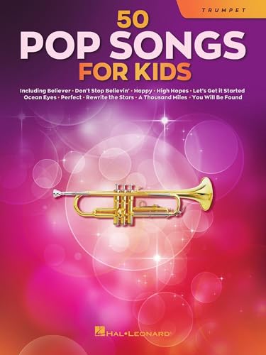 50 Pop Songs for Kids. Trompete Solo.: For Trumpet