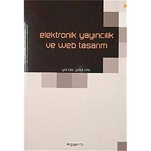 ELEKTRONİK YAYINCILIK VE WEB TASARIM