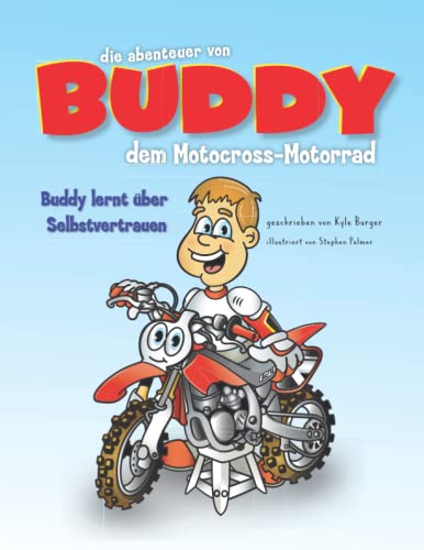 Die Abenteuer von Buddy dem Motocross-Bike: Buddy lernt über Selbstvertrauen