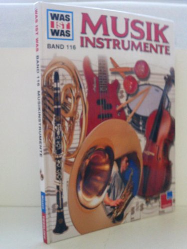 Was ist was, Band 116: Musikinstrumente