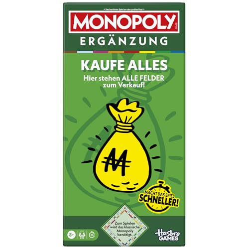 Monopoly ERGÄNZUNG Kaufe Alles (zum Spielen Wird das Klassische Monopoly benötigt) - Deutsche Fassung