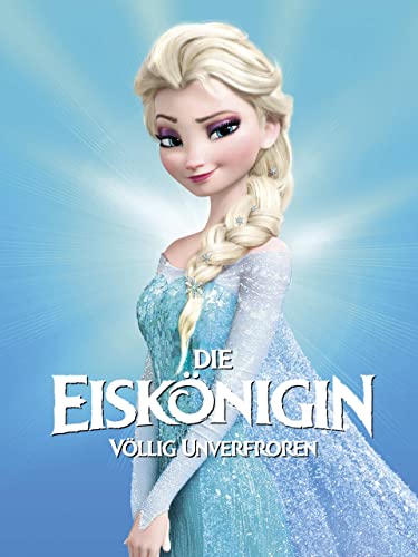 Die Eiskönigin: Völlig unverfroren