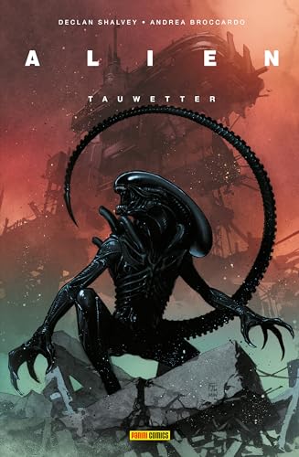 Alien: Bd. 1 (2. Serie): Tauwetter
