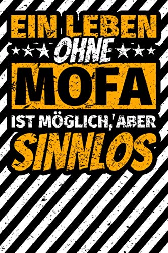 Notizbuch liniert: Mofa-Fahrer Geschenke - lustiger Spruch Mofa