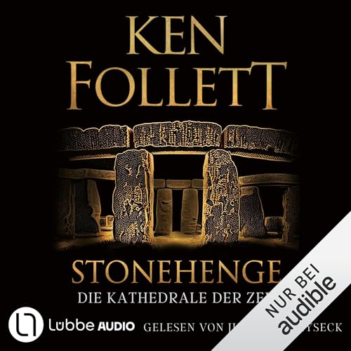 Stonehenge (German Edition): Die Kathedrale der Zeit