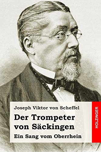 Der Trompeter von Säckingen: Ein Sang vom Oberrhein