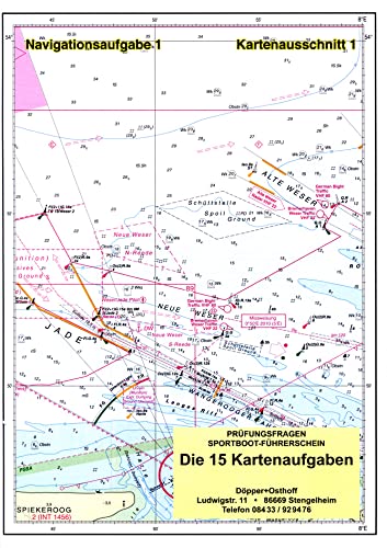 Sportbootführerschein See Kartenheft mit 15 Navigationsaufgaben und Lösungen - Döpper & Osthoff