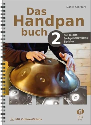 Das Handpanbuch 2: für leicht fortgeschrittene Spieler, mit Online-Videos