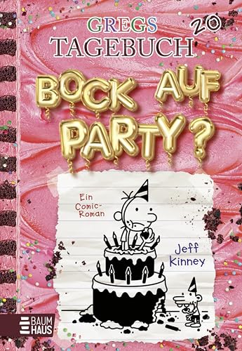 Gregs Tagebuch 20 - Bock auf Party?: Großer Lesespaß mit Comic-Roman-Held Greg Heffley