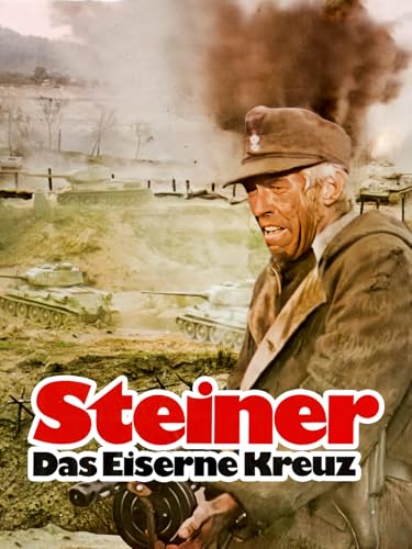 Steiner das eiserne Kreuz - Teil 1