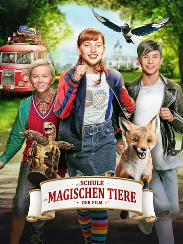 Die Schule der Magischen Tiere