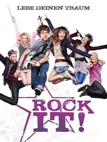 Rock It! - Lebe deinen Traum