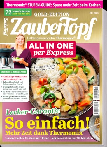 ZauberTopf Gold-Edition - All in One per Express für Thermomix® (ZauberTopf - Gold Edition)