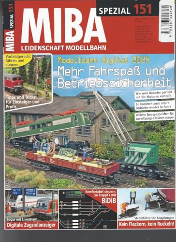 Modellbahn digital 2025: Miba Spezial 151 /2024