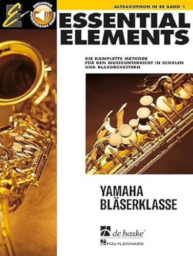 Essential Elements Band 1 für Altsaxophon | Saxophon Schule mit Online Audio Zugang | Anfänger Lehrbuch für Alt Saxophonisten | Saxophon Noten Songbook für Einzel- oder Gruppenunterricht