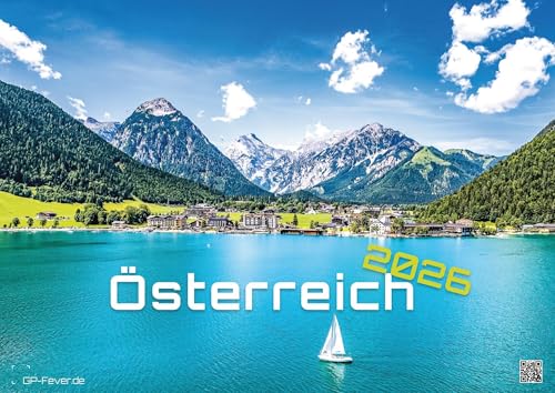 Österreich - 2026 - Kalender DIN A3: Der Wandkalender mit den schönsten Motiven aus Österreich für das Jahr 2026 im Format DIN A3 (ca. 42 x 30 cm)!