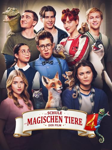 Die Schule der magischen Tiere 4