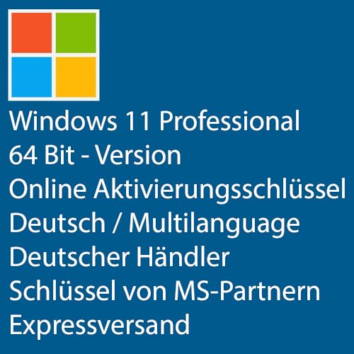 Lizenz für Windows 11 Pro | Online Aktivierungsschlüssel / Online Key | 64 Bit | Deutsch/Multilanguage | EXPRESS VERSAND