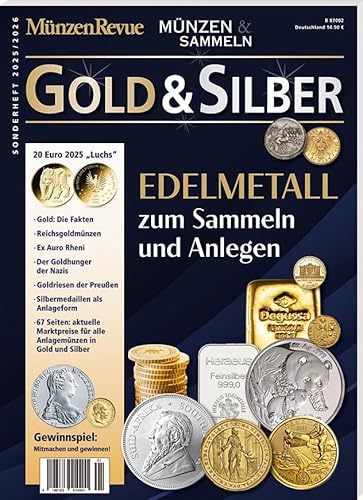 Sonderheft Gold & Silber: Anlagemünzen in Gold und Silber