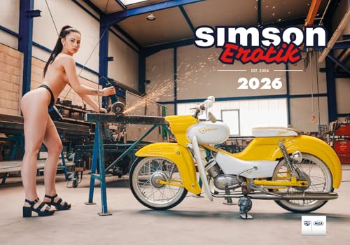 SIMSON-Erotikkalender 2026 Starke Mopeds u. sinnliche Kurven