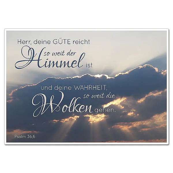 Schild mit Bibelvers 'Herr, deine Güte reicht so weit...'