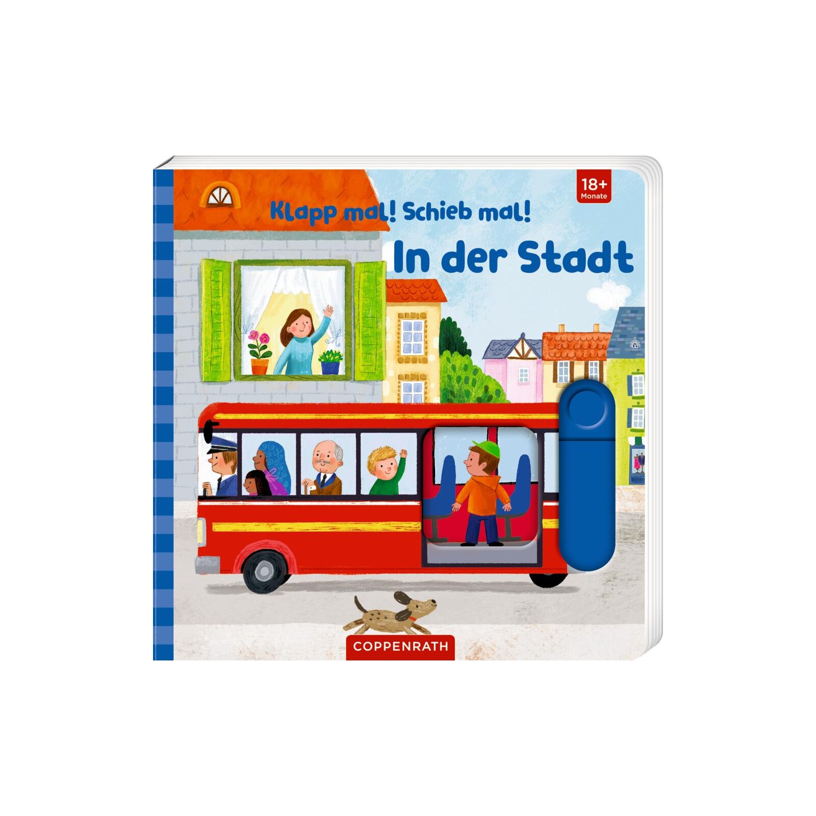 Coppenrath - Klapp mal! Schieb mal!: In der Stadt