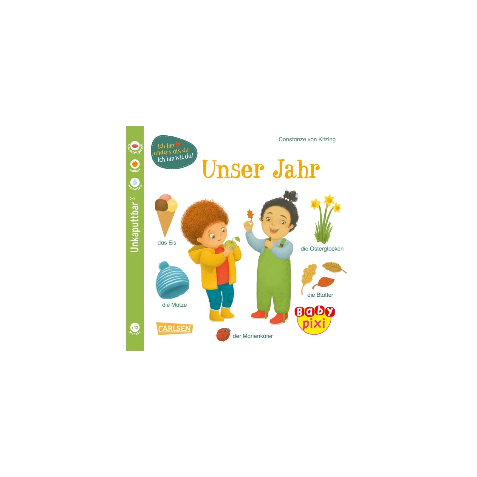 Carlsen - Baby Pixi (unkaputtbar) - Unser Jahr, Band 115
