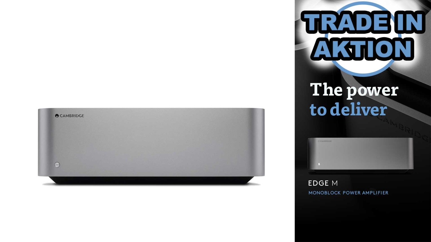 Cambridge Audio Edge M ++ Trade In Aktion ++ 350 Watt Mono-Endverstärker, Stück | Neu