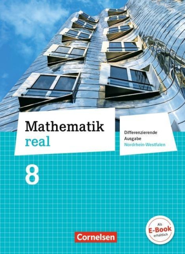 Mathematik real 8. Sj. SB Diff. Ausg. NRW