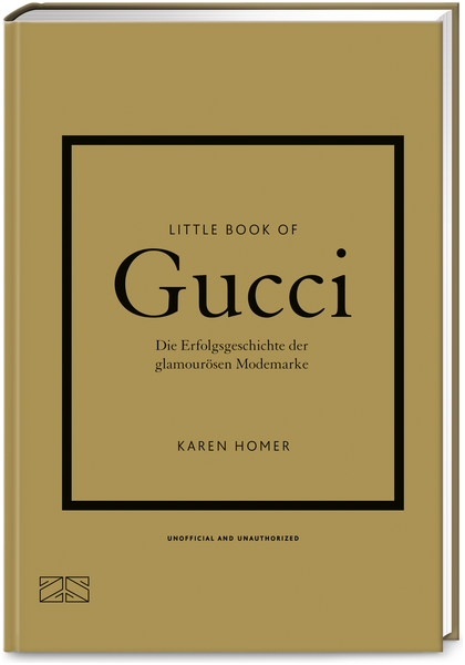 ZS - ein Verlag der Edel Verlagsgruppe Little Book of Gucci
